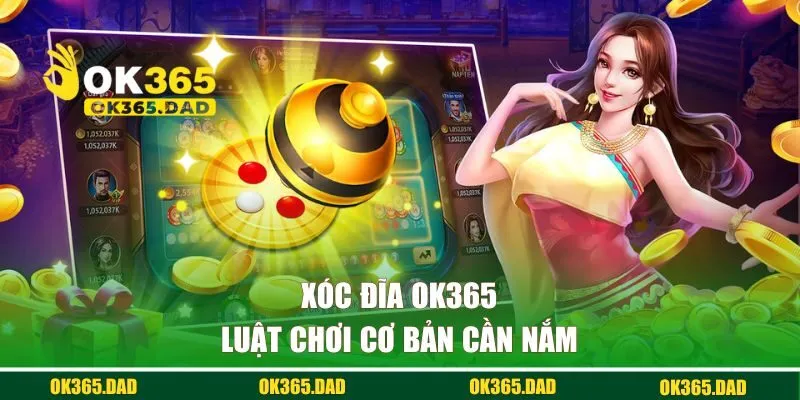 Luật chơi xóc đĩa cơ bản